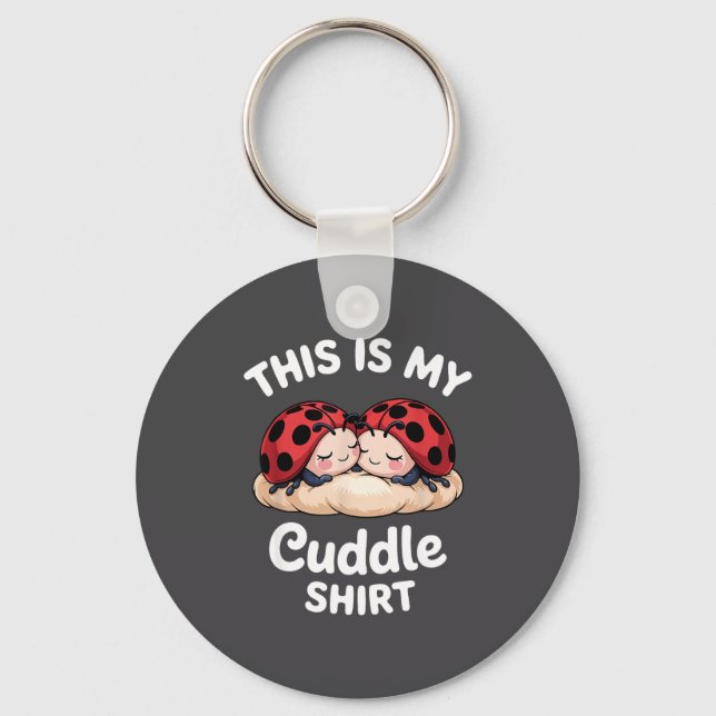 Chaveiro Cute Ladybug Couple This Is My Cuddle  (Frente)