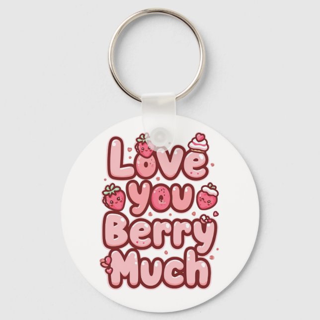 Chaveiro Cute "Love You Berry Much" Strawberry Pun (Frente)