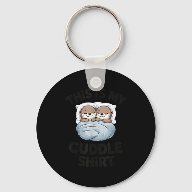 Chaveiro Cute Otter Couple Snuggle This Is My Cuddle  (Frente)