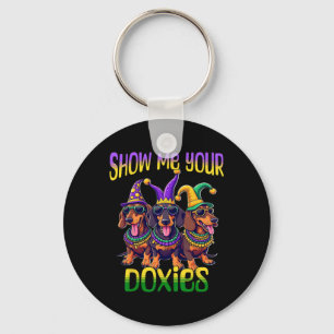 Chaveiro Dachshund Mardi Gras Mostra-Me Seus Doxos Mardi Gr