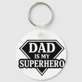 Chaveiro Dad is my superhero