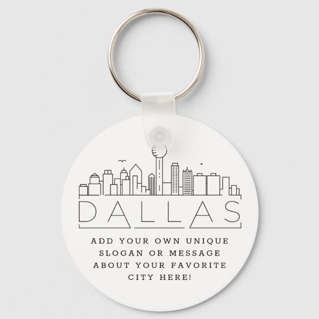 Chaveiro Dallas, Texas Stylizou Skyline | Slogan Personaliz (Frente)