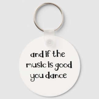 Chaveiro Dance quote