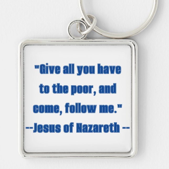 Chaveiro Dar aos Pobres Seguir-me a citação de Jesus Azul (Frente)