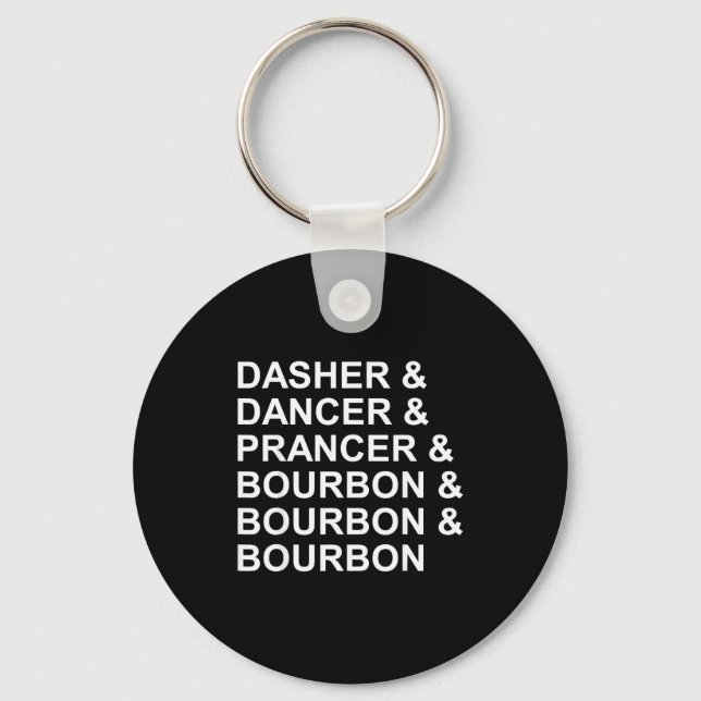Chaveiro Dasher Dancer Prancer &amp; Bourbon Funny Christma (Frente)
