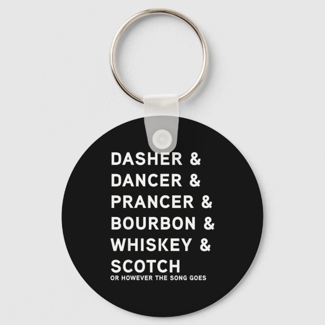 Chaveiro Dasher Dancer Prancer And Bourbon Whiskey Funny Ch (Frente)