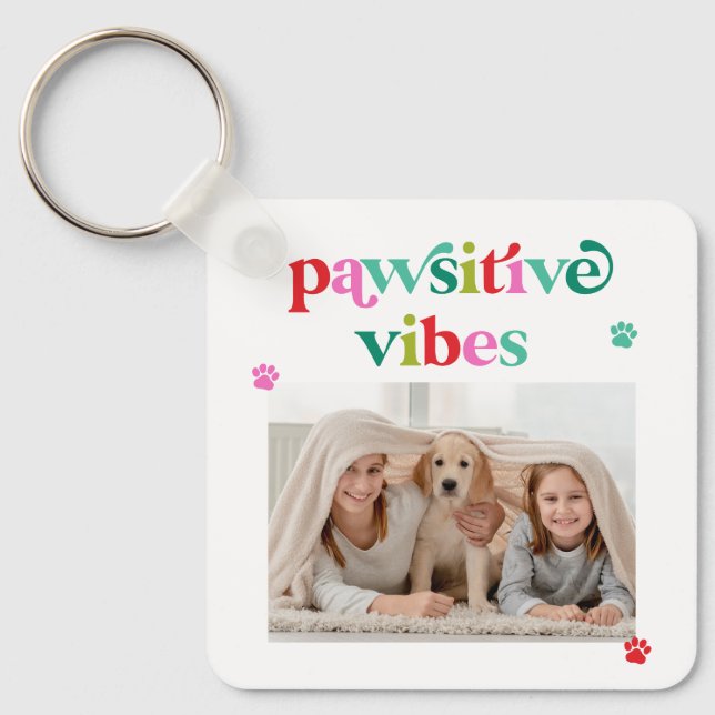 Chaveiro de Foto Pawsitive Vibes Pet Lover (Frente)