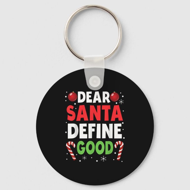 Chaveiro Dear Santa Define Good Christmas Naughty Pajama Ma (Frente)