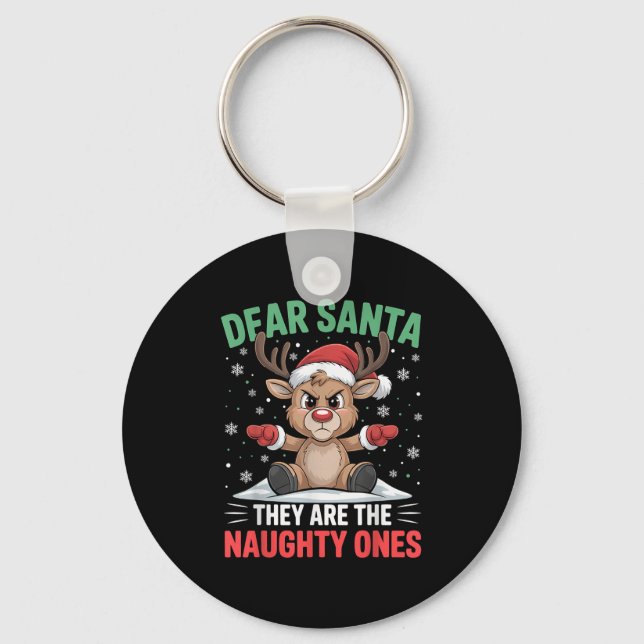 Chaveiro Dear Santa Funny Naughty Ones Reindeer Christmas H (Frente)
