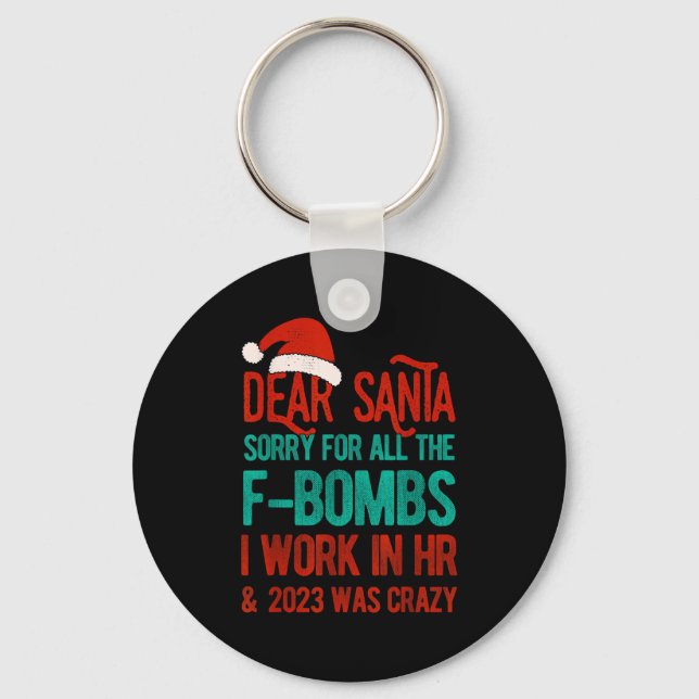 Chaveiro Dear Santa Human Resources Funny Hr Christmas 2023 (Frente)