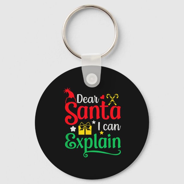 Chaveiro Dear Santa I Can Explain Funny Christmas  (Frente)
