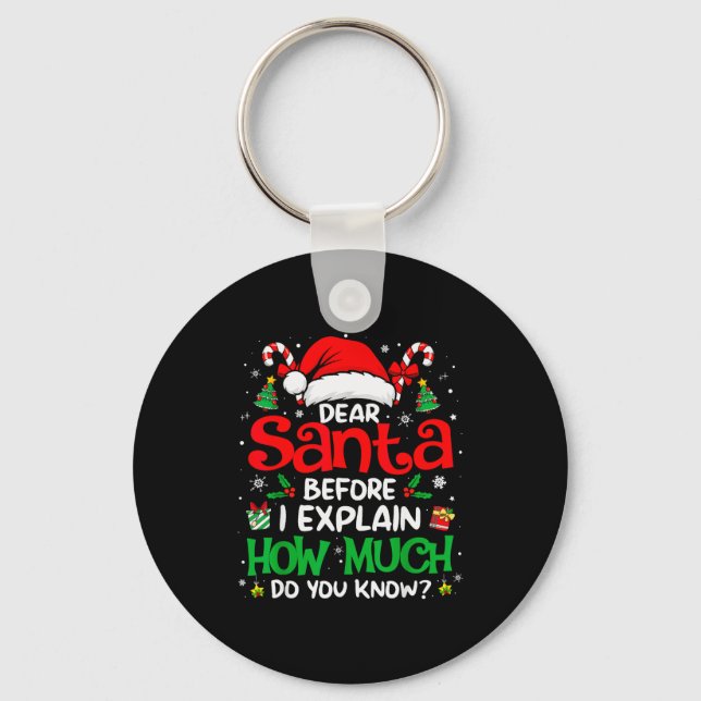 Chaveiro Dear Santa I Can Explain Funny Christmas Men Women (Frente)