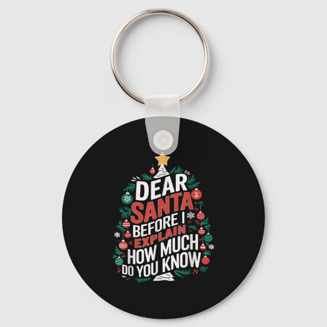 Chaveiro Dear Santa I Can Explain Funny Christmas Pjs Tree  (Frente)