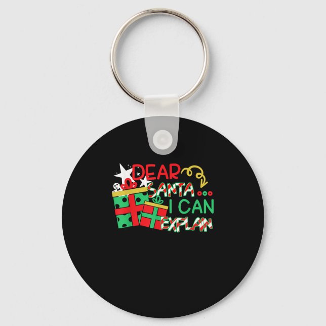Chaveiro Dear Santa I Can Explain Shirt Christmas Quote  (Frente)