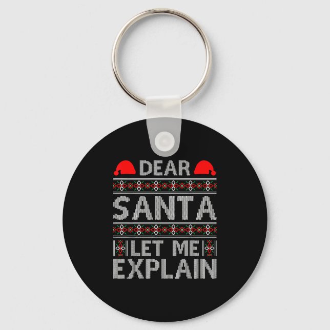 Chaveiro Dear Santa Let Me Explain Funny Christmas Quotes  (Frente)