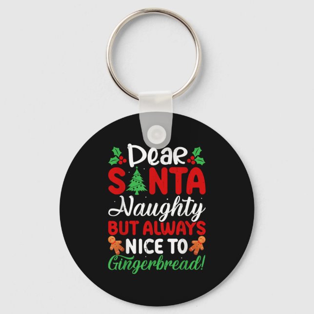 Chaveiro Dear Santa Naughty But Always Nice To Gingerbread! (Frente)