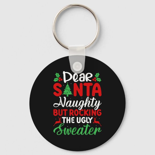 Chaveiro Dear Santa Naughty But Rocking Ugly Christmas Swea (Frente)