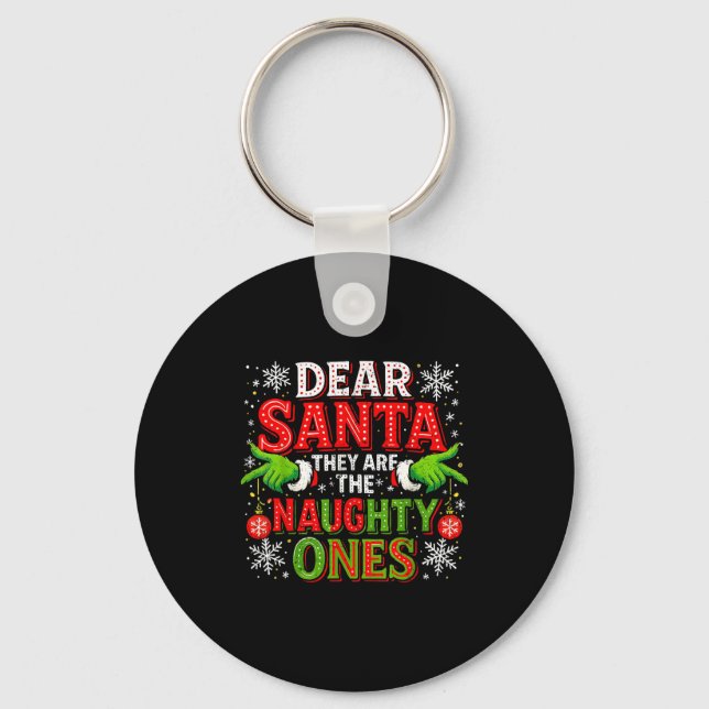 Chaveiro Dear Santa They Are The Naughty Ones Christmas  (Frente)