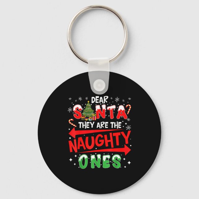 Chaveiro Dear Santa They Are The Naughty Ones Christmas Men (Frente)