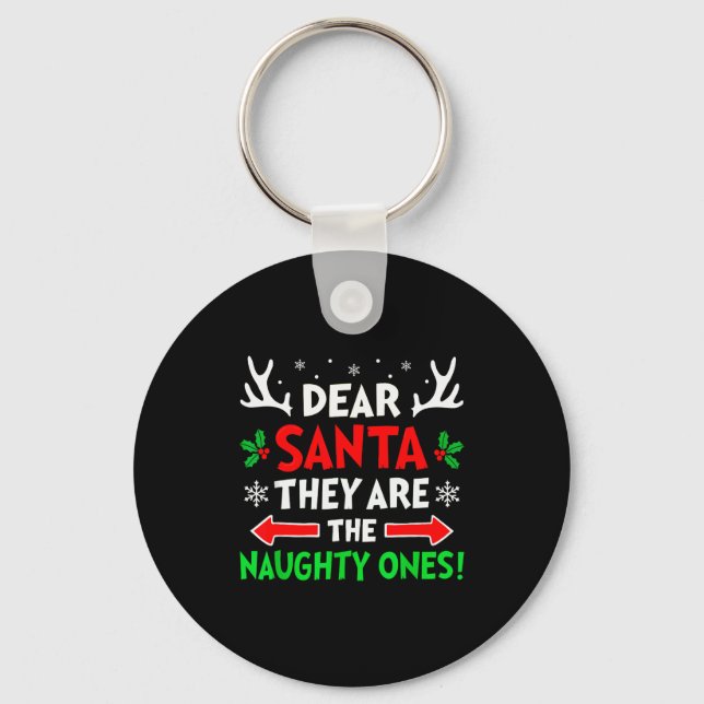 Chaveiro Dear Santa They Naughty Ones Christmas Xmas Men Wo (Frente)
