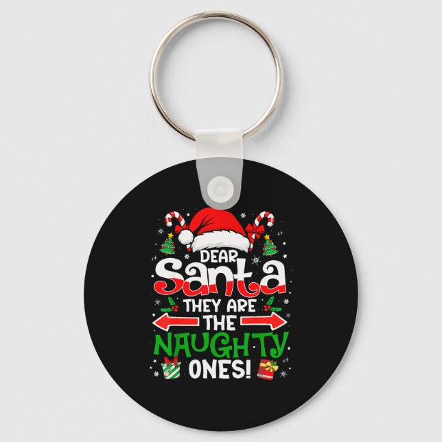 Chaveiro Dear Santa They Naughty Ones Christmas Xmas Men Wo (Frente)