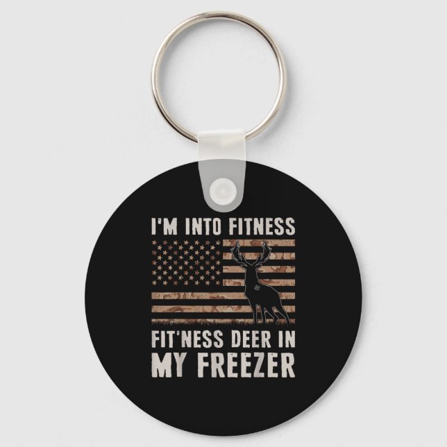 Chaveiro Deer Hunting I'm Into Fitness Fit'ness Deer In My  (Frente)