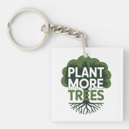 Chaveiro Defesa Ecológica e Ambiental Plante Mais Árvores