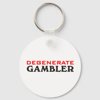 Chaveiro Degenerate Gambler