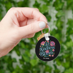 Chaveiro Deixe a Bondade Florescer Seja Gentil Flores de Ar