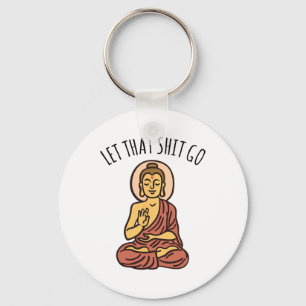 Chaveiro Deixe Aquilo Para Lá Arte Yoga Arte Buda