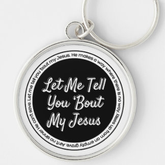 Chaveiro Deixe-Me Falar Sobre Meu Jesus