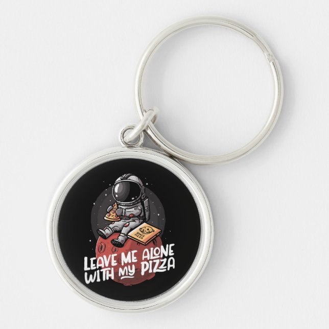 Chaveiro Deixe-me Sozinho Com Minha Pizza (Frente)
