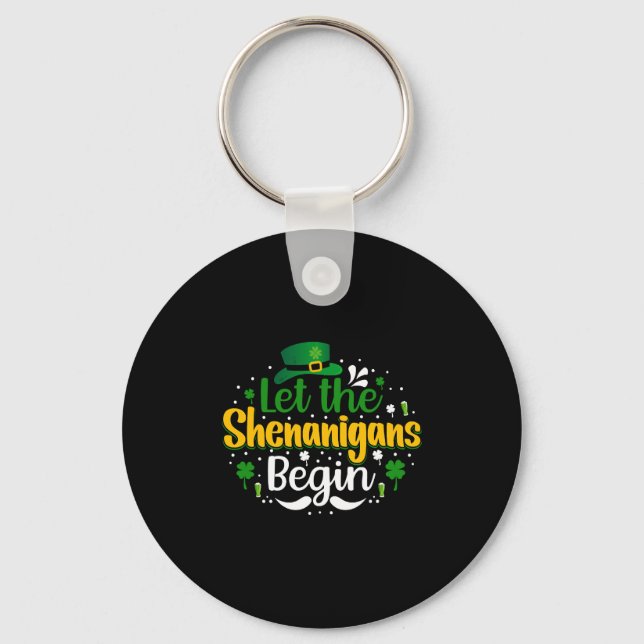 Chaveiro Deixe Os Shenanigans Começarem O Shamrock Dia de S (Frente)