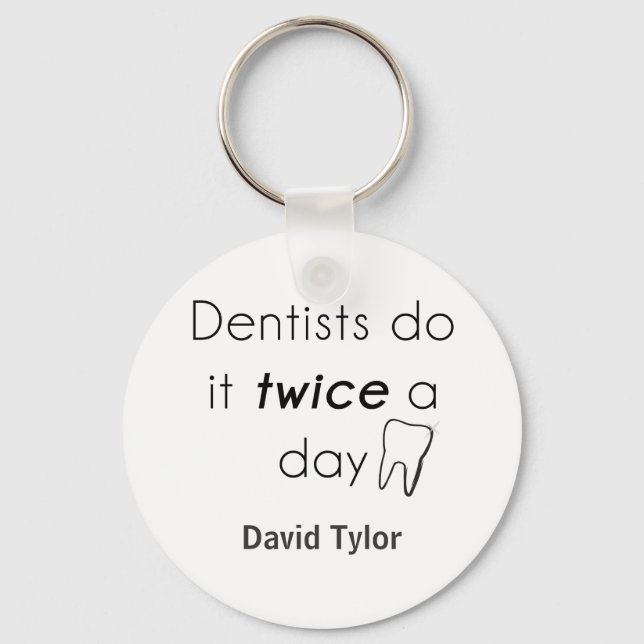 Chaveiro Dentista! (Frente)