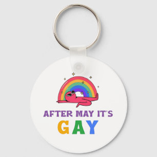 Chaveiro Depois de maio, é Gay Engraçado Mês de Orgulho LGB