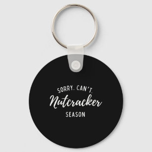 Chaveiro Desculpe, não é possível o Nutcracker Season Natal