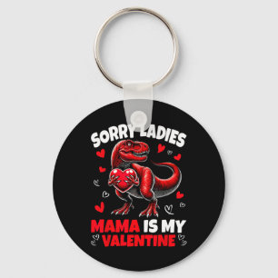 Chaveiro Desculpe Senhoras Mamãe É Meu Dinossauro No Dia Do