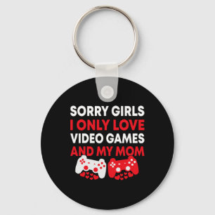 Chaveiro Desculpem Garotas Eu Só Amo Video Games E Minha Mã
