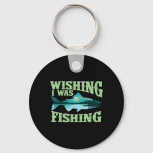 Chaveiro Desejando Que Eu Estava Pescando - Pescador Pescad