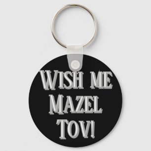 Chaveiro Deseje-me Mazel Tov (branco)