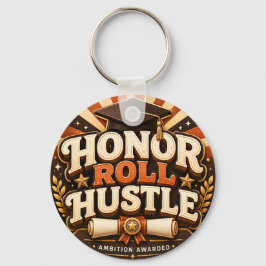 Chaveiro Desenho de Formatura Honor Roll Hustle