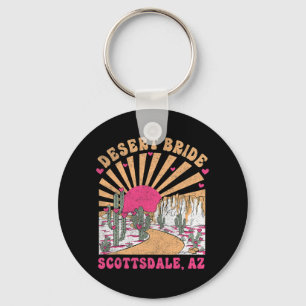 Chaveiro Desert Bride Scottsdale Bride Squad Bachelorette P