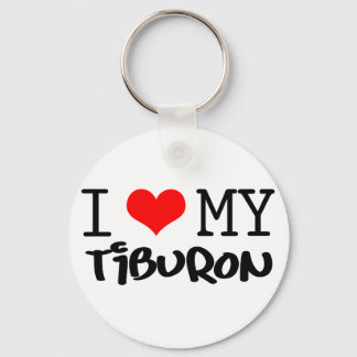 Chaveiro Design Clássico "I Love My Tiburon"