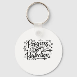 Chaveiro Design de Citação Motivacional Progresso Não Perfe