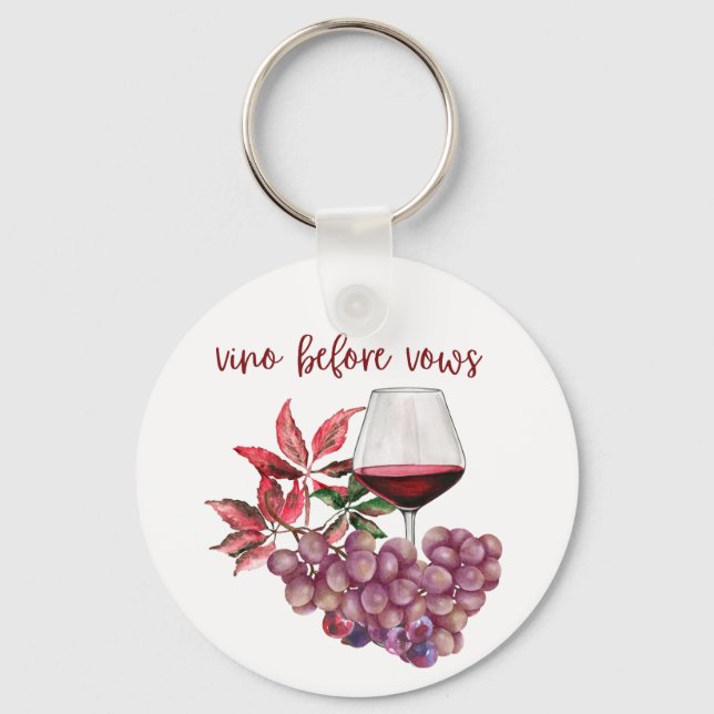 Chaveiro Design de Despedida de Solteira Vino Before Vows | (Frente)