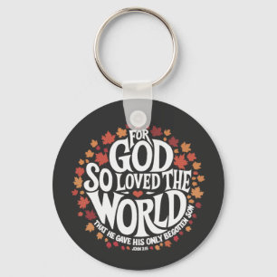 Chaveiro Deus Amou Tanto o Mundo