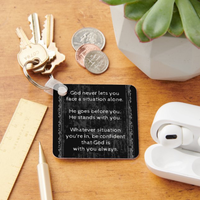 Chaveiro Deus está sempre com você. Nunca está sozinho (Mesa)