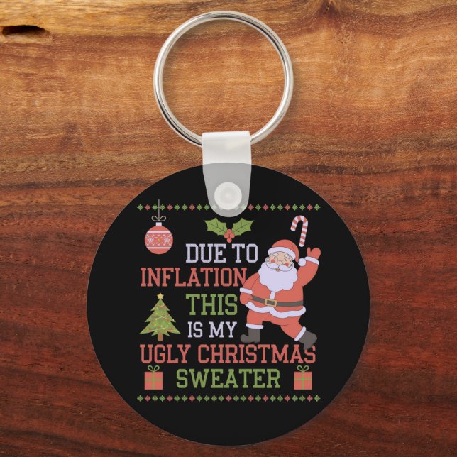 Chaveiro Devido À Inflação Este É O Meu Suéter De Natal Fei (Frente)