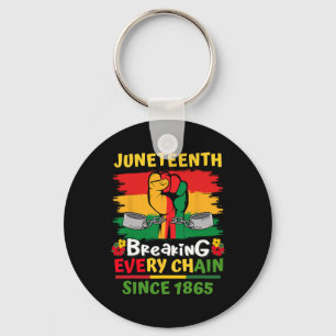 Chaveiro Dia da História Negra de Juneteenth Rompendo Todas