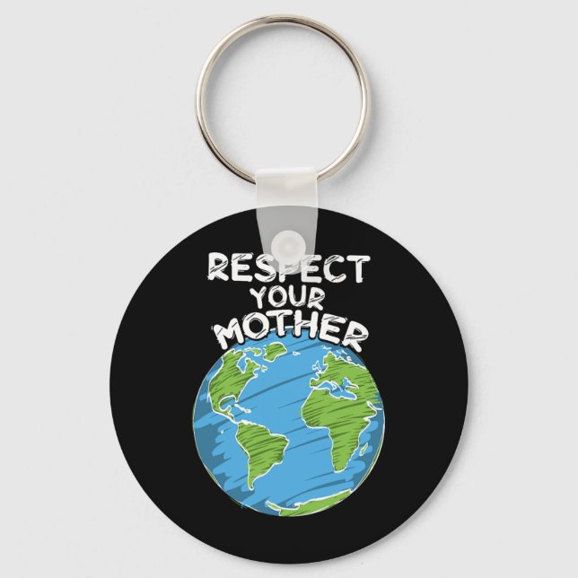 Chaveiro Dia da Terra Respeite Sua Mãe (Frente)